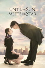 Until the Sun Meets the Star (2025) Until the Sun Meets the Star (2025)