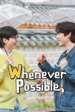 Whenever Possible (2024)