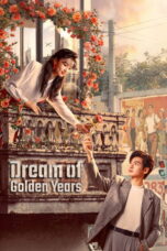 Dream of Golden Years (2026) Dream of Golden Years (2026)