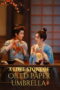 A Love Story of Oiled Paper Umbrella (2024) A Love Story of Oiled Paper Umbrella (2024)