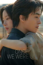 Once We Were Us (2025) Sub Indonesia