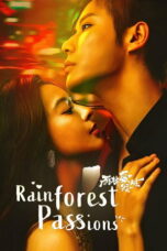 Rainforest Passions (2024)