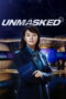Unmasked (2025) Unmasked (2025)