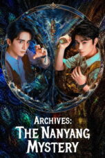 Archives The Nanyang Mystery (2026)