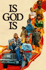 Is God Is (2026)