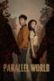 Parallel World (2023) Parallel World (2023)