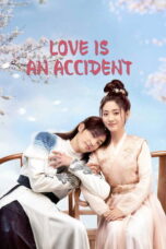 Love Is An Accident (2023)