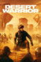 Desert Warrior (2026) Desert Warrior (2026)