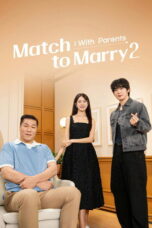 Match to Marry: With Parents (2026) Match to Marry: With Parents (2026)