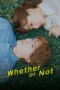 Whether or Not (2025) Whether or Not (2025)