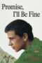 Promise Ill Be Fine (2025)