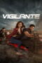 Vigilante (2026) Sub Indonesia